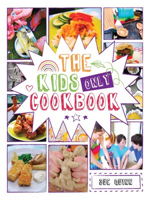 cover image of The Kids Only Cookbook